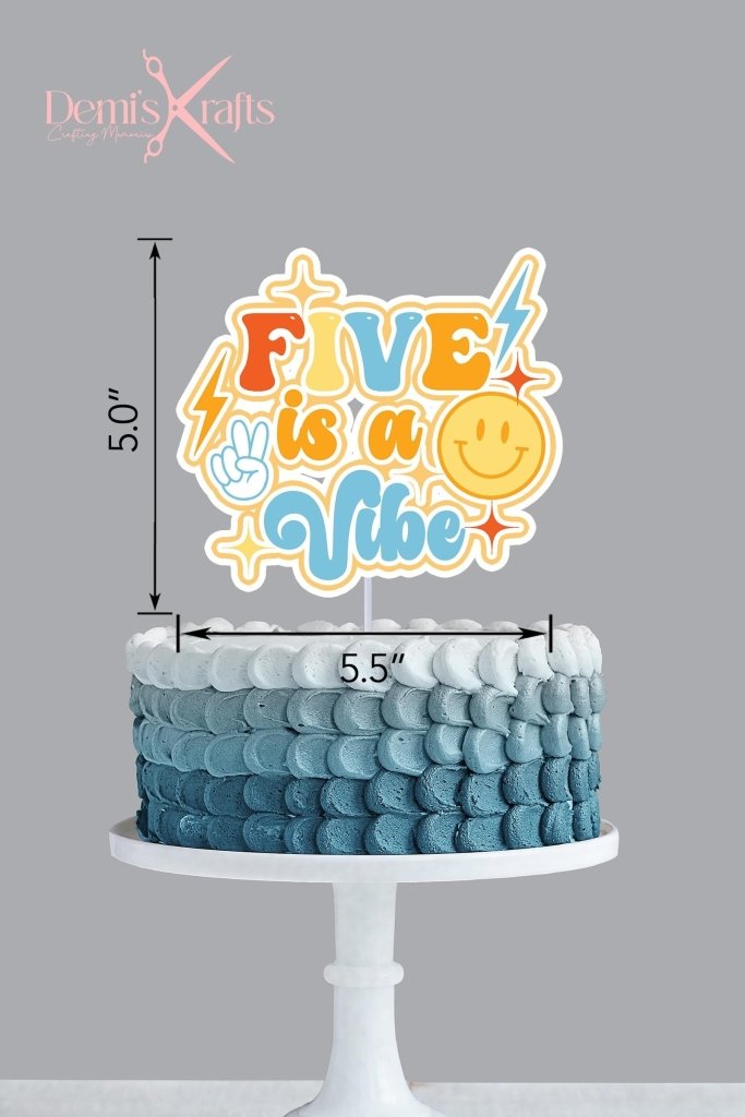 Groovy Five is a Vibe Cake Topper : Boy themed - Demi's Krafts